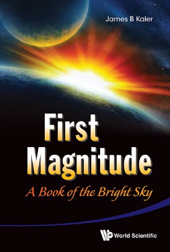 First Magnitude: A Book of the Bright Sky  2013 9789814417426 Front Cover