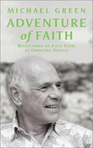 Adventure of Faith Reflections on Fifty Years of Christian Service  2002 9780007105427 Front Cover