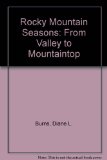 Rocky Mountain Seasons From Valley to Mountaintop N/A 9780027161427 Front Cover