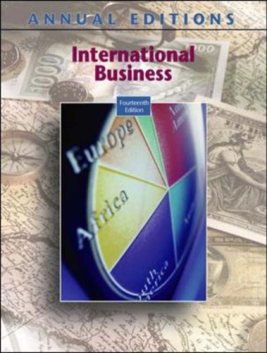 Annual Editions International Business 14th 2007 (Revised) 9780073528427 Front Cover