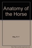 Anatomy of the Horse N/A 9780397501427 Front Cover