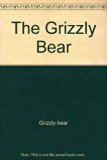 Grizzly Bear N/A 9780516205427 Front Cover