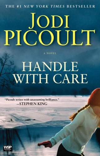 Handle with Care A Novel N/A 9780743296427 Front Cover