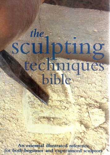 Sculpting Techniques Bible   2006 9780785821427 Front Cover