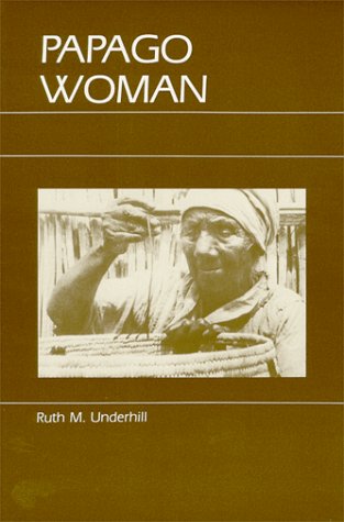 Papago Woman  Reprint  9780881330427 Front Cover