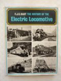 History of the Electric Locomotive   1969 9780043850428 Front Cover