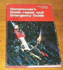 Homeowner's Quick-Repair and Emergency Guide  1977 9780060101428 Front Cover