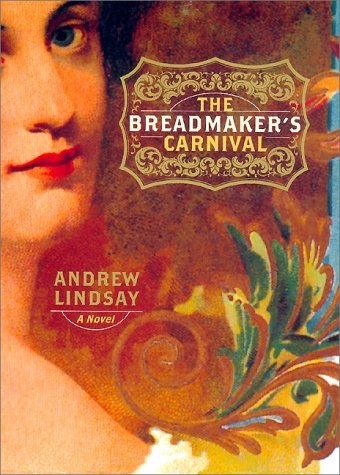 Breadmaker's Carnival   2000 9780060198428 Front Cover