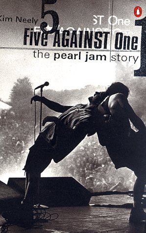 Five Against One The Pearl Jam Story  1998 9780140276428 Front Cover