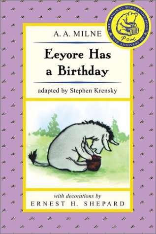 Eeyore Has a Birthday   2001 9780142300428 Front Cover