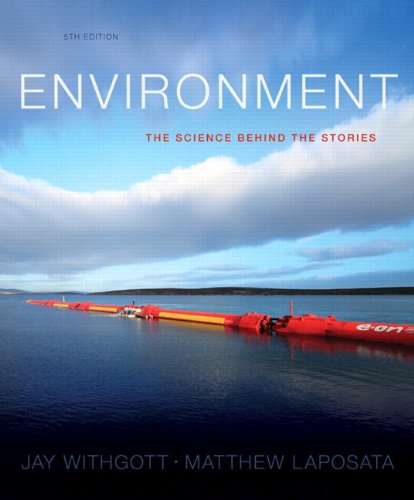 Environment: The Science Behind the Stories  2013 9780321897428 Front Cover