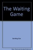 Waiting Game N/A 9780397319428 Front Cover