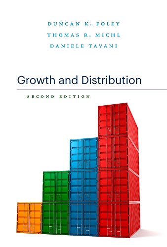 Growth and Distribution Second Edition 2nd 2019 9780674986428 Front Cover