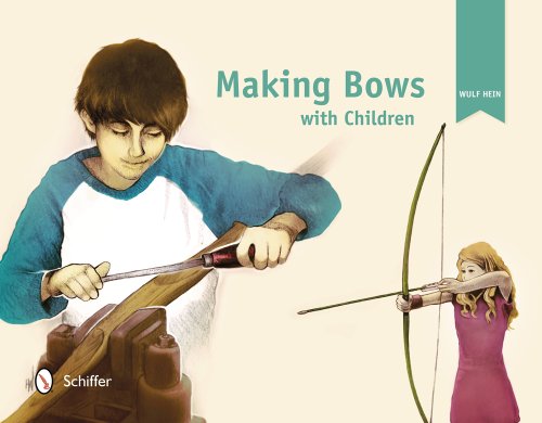 Making Bows with Children   2013 9780764344428 Front Cover