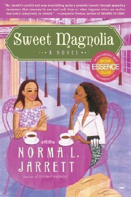 Sweet Magnolia A Novel  2006 9780767921428 Front Cover