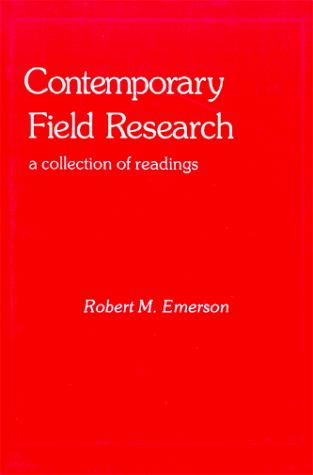 Contemporary Field Research : A Collection of Readings 1st (Reprint) 9780881333428 Front Cover