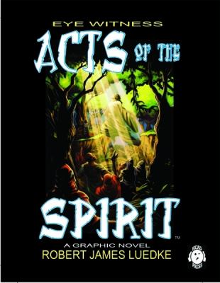 Acts of the Spirit   2006 9780975892428 Front Cover