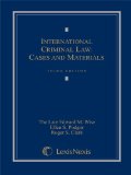 International Criminal Law Cases and Materials 3rd 2009 9781422470428 Front Cover