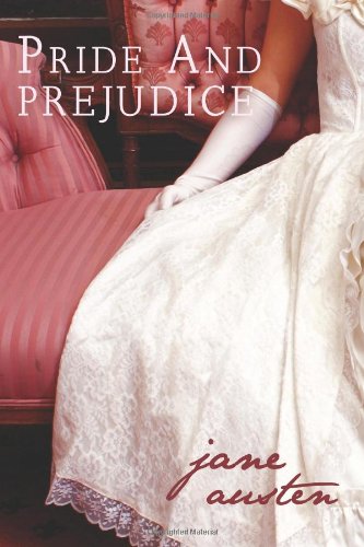 Pride and Prejudice:   2010 9781612930428 Front Cover