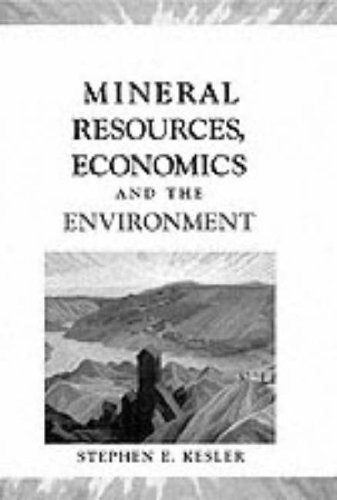 Mineral Resources, Economics and the Environment   1994 9780023628429 Front Cover