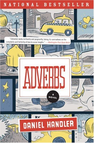 Adverbs A Novel N/A 9780060724429 Front Cover