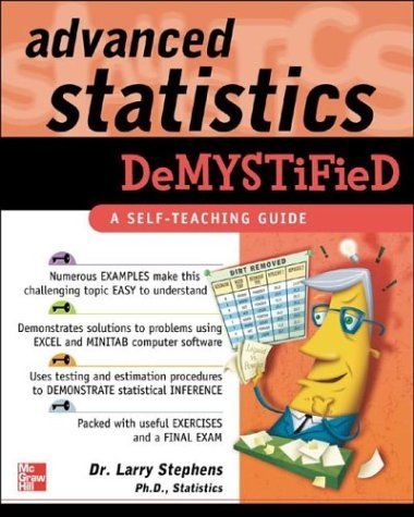 Advanced Statistics Demystified   2004 9780071432429 Front Cover