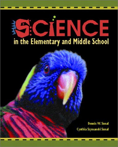 Science in the Elementary and Middle School  3rd 2003 9780130283429 Front Cover