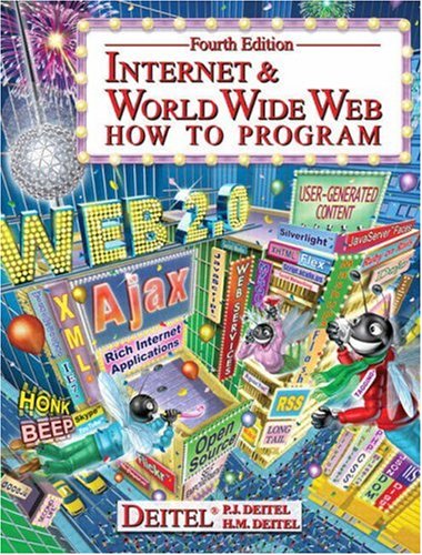 Internet and World Wide Web How to Program 4th 2008 9780131752429 Front Cover