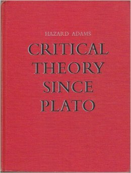 Critical Theory since Plato 1st 1971 9780155161429 Front Cover