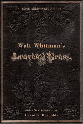 Walt Whitman's Leaves of Grass  150th 2005 (Anniversary) 9780195183429 Front Cover