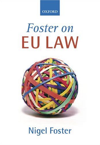 Foster on EU Law   2006 9780199268429 Front Cover