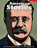 American Stories: A History of the United States  2014 9780205958429 Front Cover