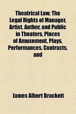 Theatrical Law  N/A 9780217966429 Front Cover