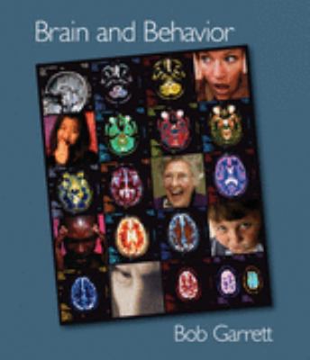 Brain and Behavior An Introduction to Biopsychology  2003 9780534513429 Front Cover