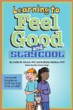 Learning to Feel Good and Stay Cool:   2013 9781433813429 Front Cover