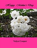 Happy Mother's Day  N/A 9781483962429 Front Cover