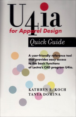 U4ia for Apparel Design Quick Guide  2005 9781563673429 Front Cover