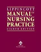 Lippincott Manual of Nursing Practice  8th 2006 (Revised) 9781582553429 Front Cover