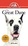 Great Dane An Owner's Guide to a Happy Healthy Pet N/A 9781620457429 Front Cover