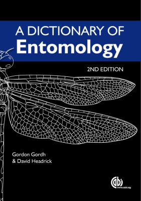 Dictionary of Entomology  2nd 2009 9781845935429 Front Cover