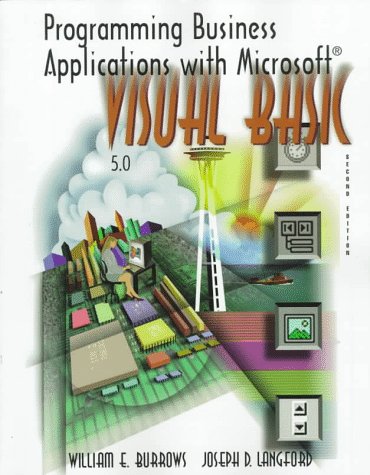 Programming Business Applications with Microsoft Visual Basic 5.0  2nd 1998 9780070121430 Front Cover