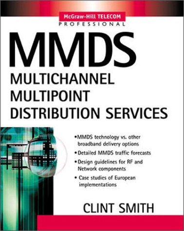 Multichannel Multipoint Distribution Services   2004 9780071380430 Front Cover