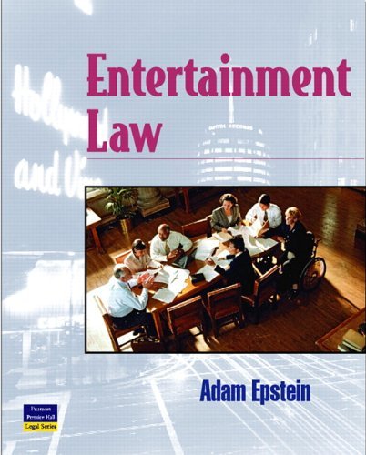 Entertainment Law   2006 9780131147430 Front Cover