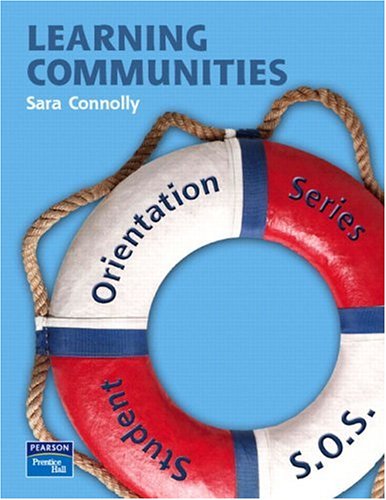 Learning Communities   2007 9780132322430 Front Cover