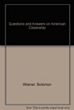 Questions and Answers on American Citizenship  Revised  9780137484430 Front Cover