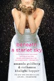 Beneath a Starlet Sky  N/A 9780312544430 Front Cover