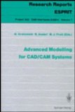 Advanced Modeling for CAD - CAM Systems  N/A 9780387539430 Front Cover