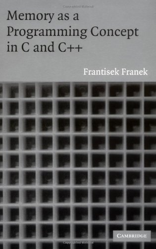 Memory as a Programming Concept in C and C++   2004 9780521520430 Front Cover