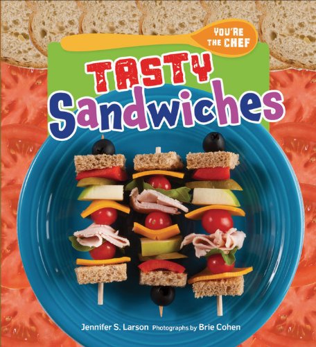 Tasty Sandwiches:   2013 9780761366430 Front Cover