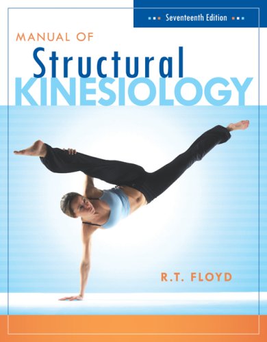 Manual of Structural Kinesiology  17th 2009 9780073376431 Front Cover